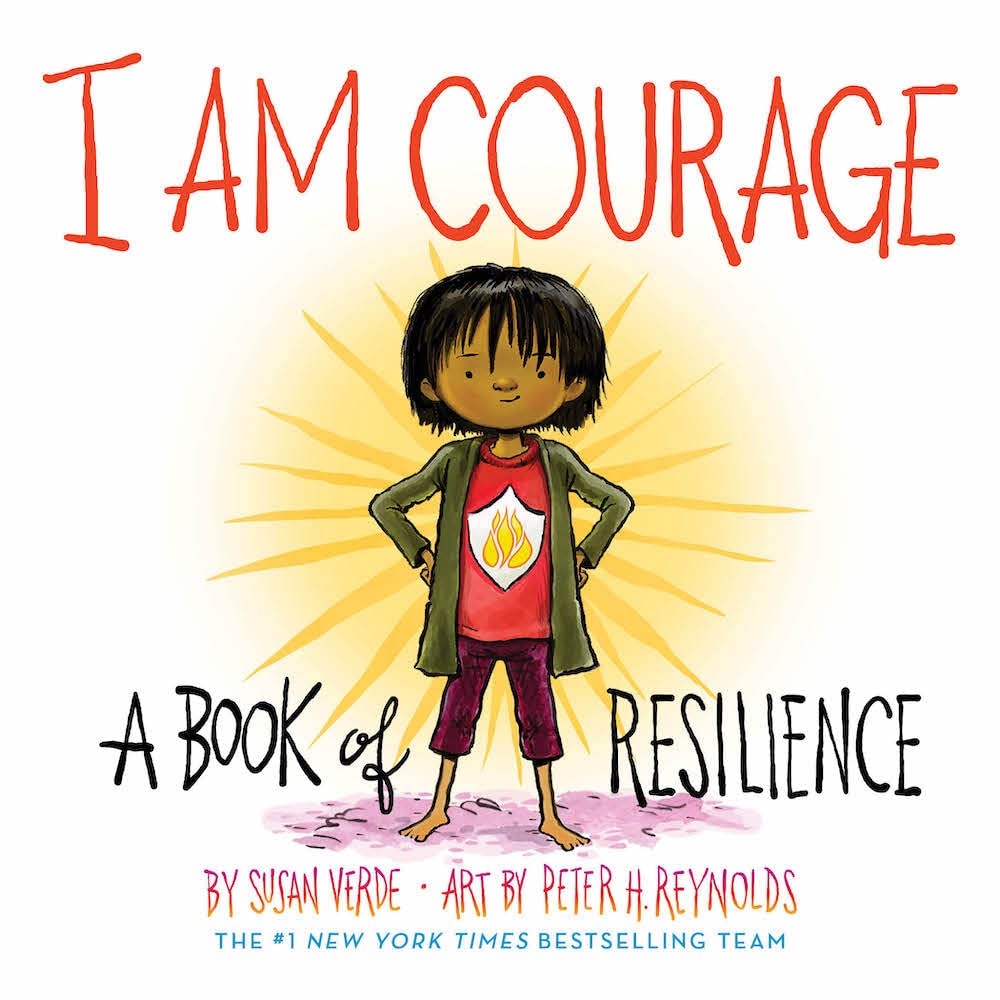 I Am Courage: A Book of Resilience (I Am Books) cover image