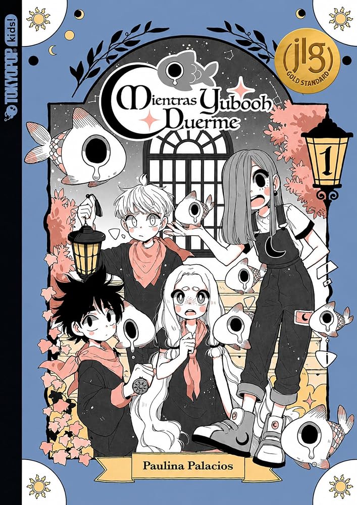 Mientras Yubooh Duerme, Volumen 1 (Junior Library Guild Selection) cover image