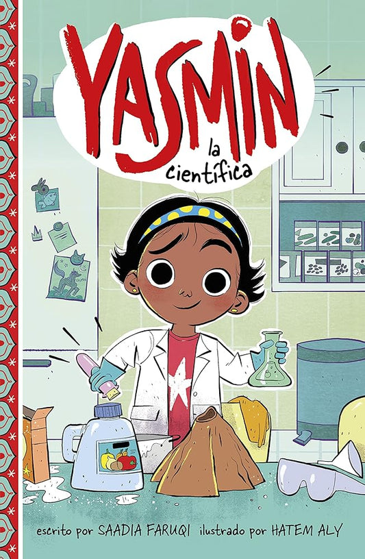 Yasmín La Científica (Yasmin en Español) (Spanish Edition) (Yasmin en español/ Yasmine) cover image