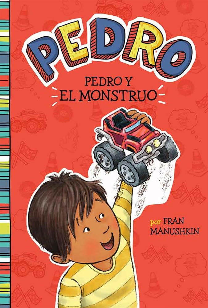Pedro y el monstruo / Pedro's Monster (Spanish Edition) (Pedro en español) cover image
