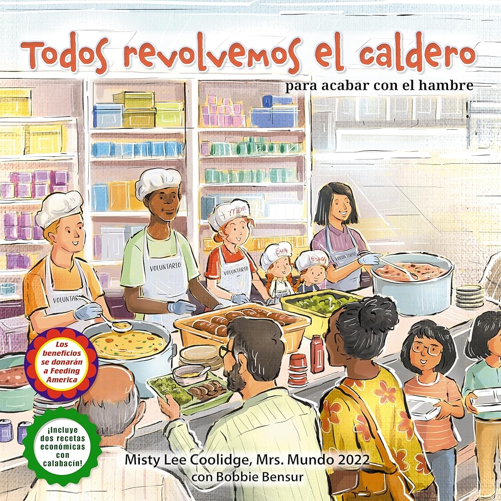Todos revolvemos el caldero (We All Stir the Pot): Para Acabar con el Hambre! (Caring for Ourselves and Others, 5) (Spanish Edition) cover image