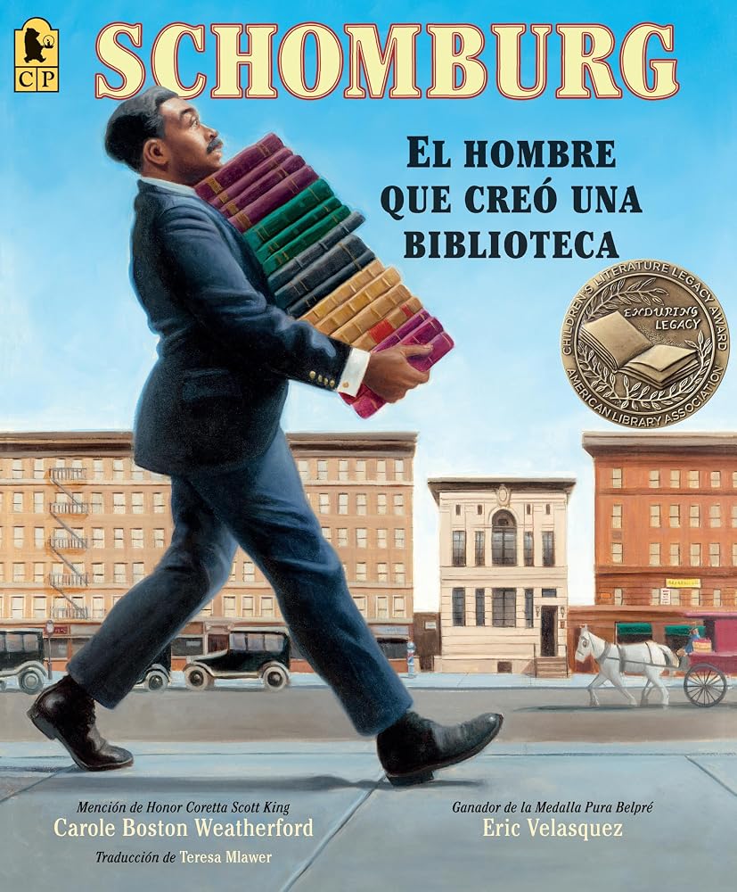 Schomburg: El hombre que creó una biblioteca (Spanish Edition) cover image