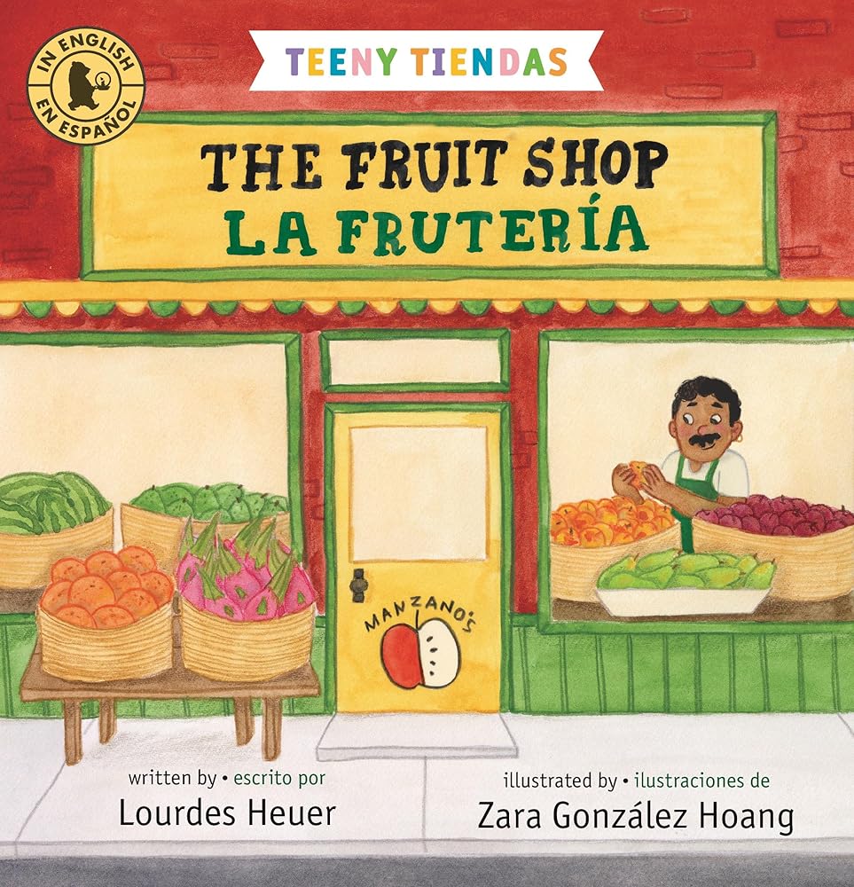 Teeny Tiendas: The Fruit Shop/La frutería cover image