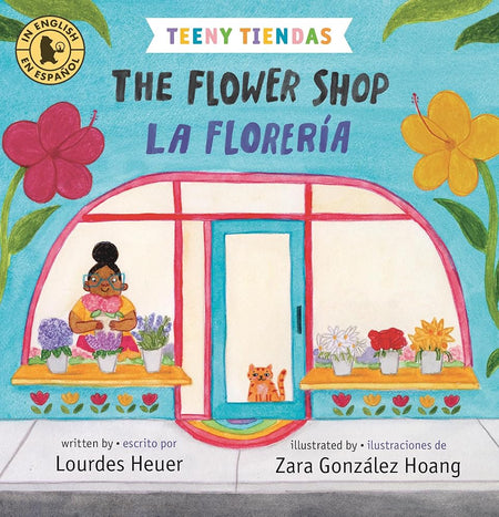 Teeny Tiendas: The Flower Shop/La florería cover image