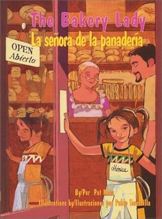 The Bakery Lady/La Senora de La Panaderia (Pinata Bilingual Picture Books) (English and Spanish Edition) cover image