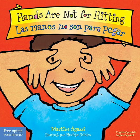 Hands Are Not for Hitting / Las manos no son para pegar Board Book (Best Behavior®) (Spanish and English Edition) cover image