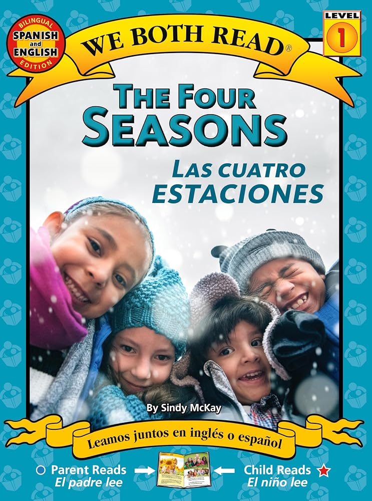 The Four Seasons / Las Cuatro Estaciones (We Both Read Level 1) (English and Spanish Edition) cover image