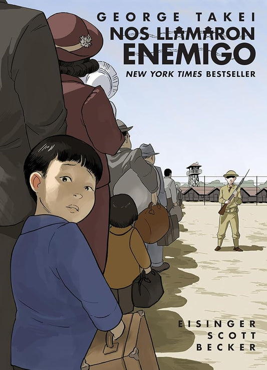 Nos llamaron Enemigo (They Called Us Enemy Spanish Edition) cover image