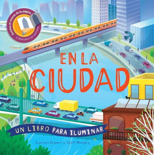 En La Ciudad (Un Libro Para Iluminar) (Spanish Edition) cover image