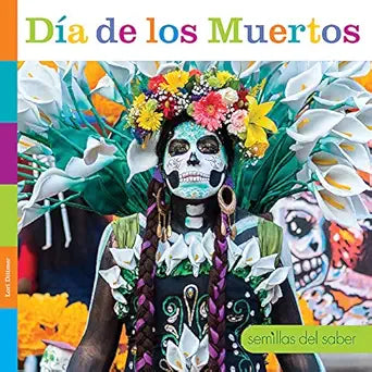 Día de los Muertos (Semillas del saber) (Spanish Edition) cover image