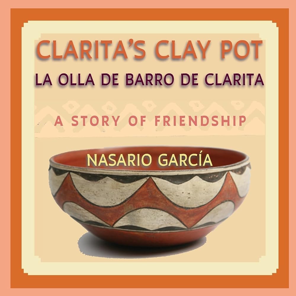 Clarita’s Clay Pot, A Story of Friendship cover image