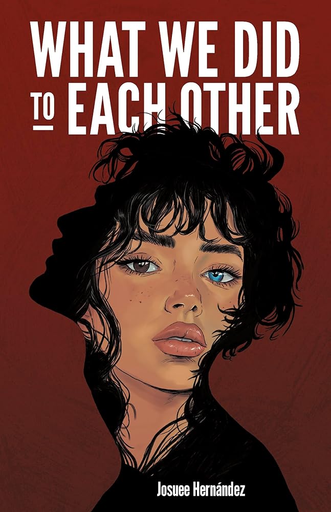 What We Did to Each Other cover image
