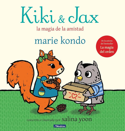 Kiki & Jax: La magia de la amistad / Kiki & Jax: The Life-Changing Magic of Friendship (Spanish Edition) cover image