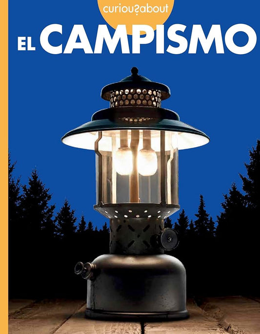 Curiosidad por el campismo (Spanish Edition) cover image