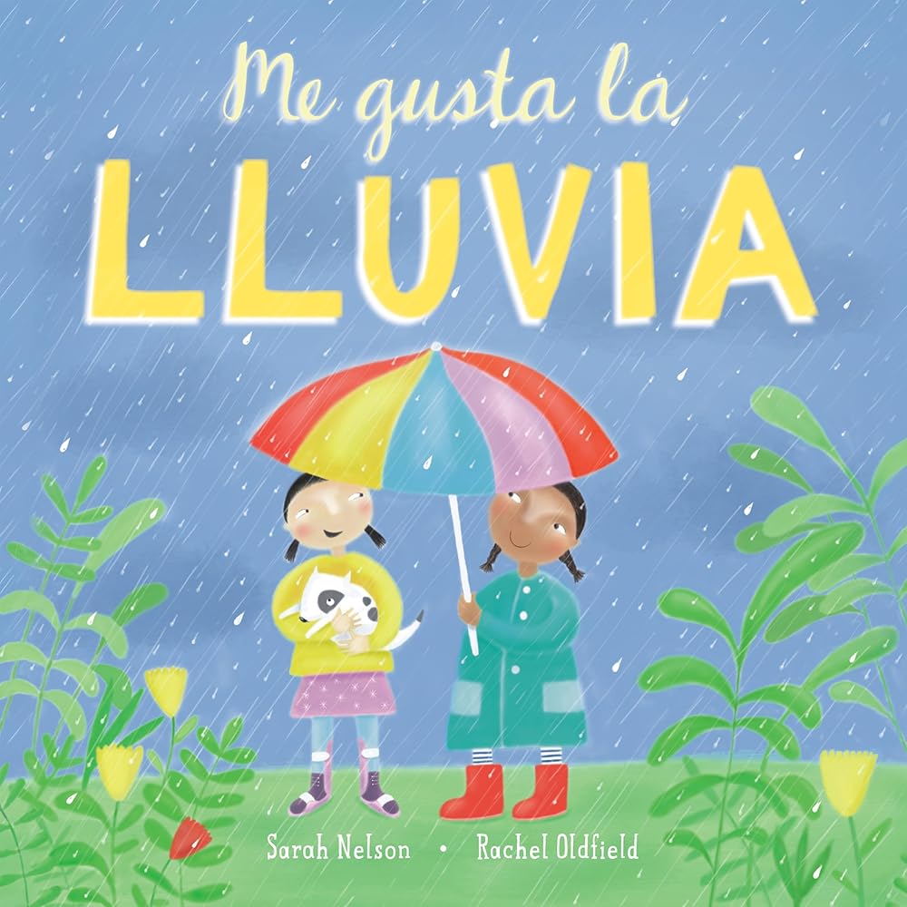 Me gusta la lluvia (I Like the Weather) (Spanish Edition) cover image