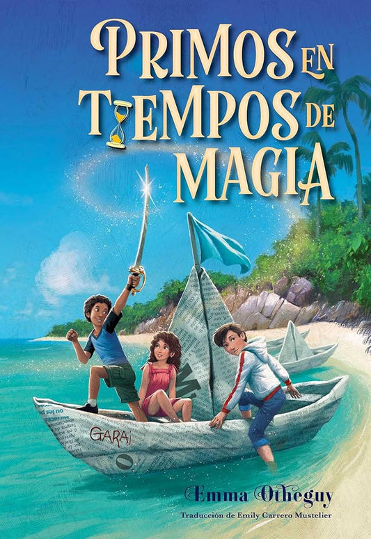Primos en tiempos de magia (Cousins in the Time of Magic) (Spanish Edition) cover image