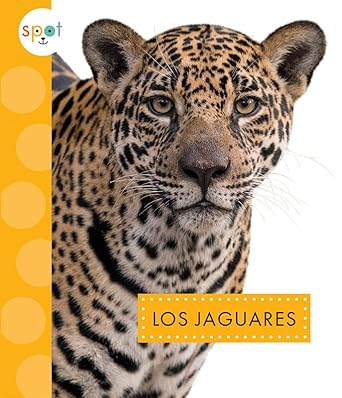 Los jaguares (Gatos salvajes) (Spanish Edition) cover image