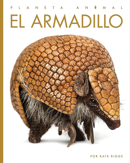 El armadillo (Planeta animal) cover image