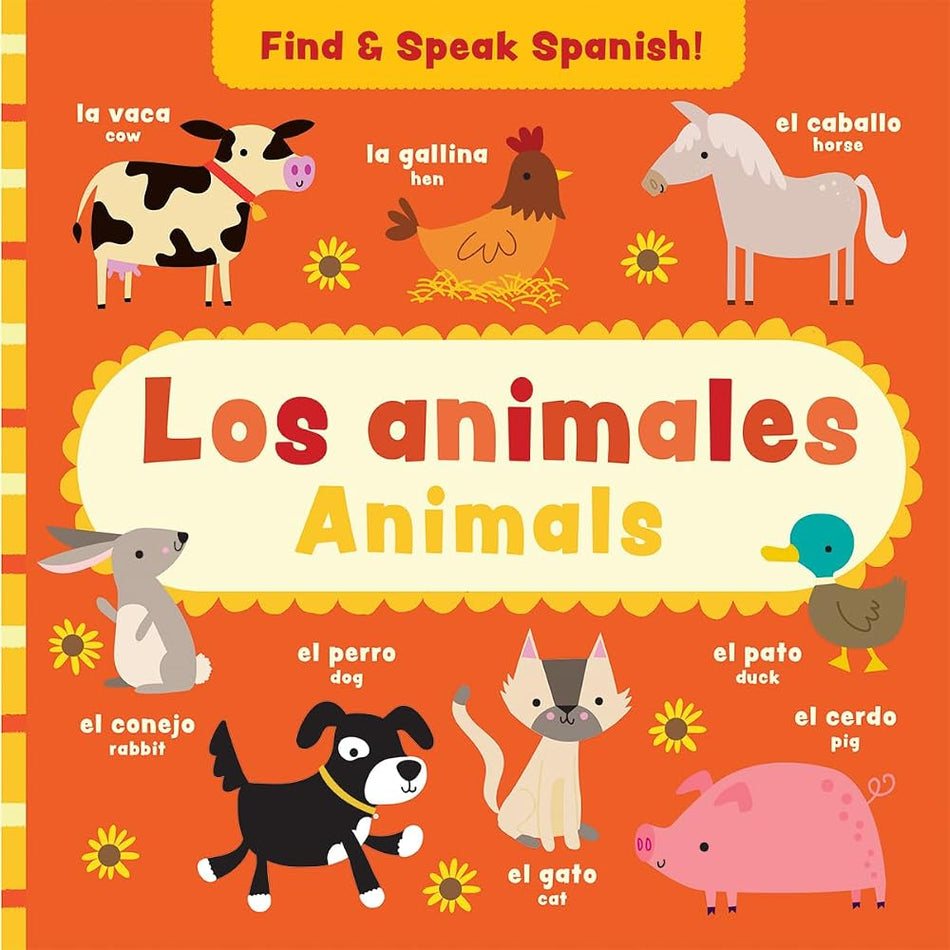 Animals / Los Animales (Find and Speak / Encontrar Y Hablar) (Spanish Edition) cover image