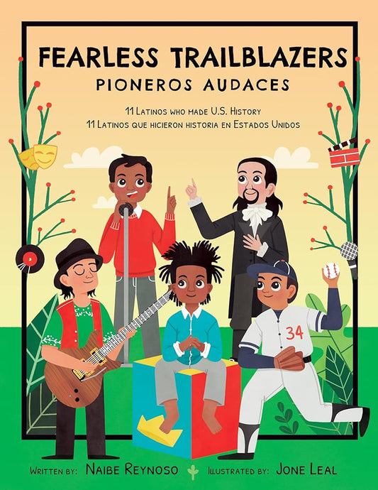 Fearless Trailblazers: 11 Latinos Who Made U.S History (Little Biographies for Bright Minds, 2) (English and Spanish Edition) cover image