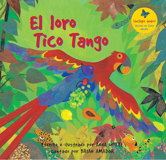 El Loro Tico Tango (Spanish Edition) cover image