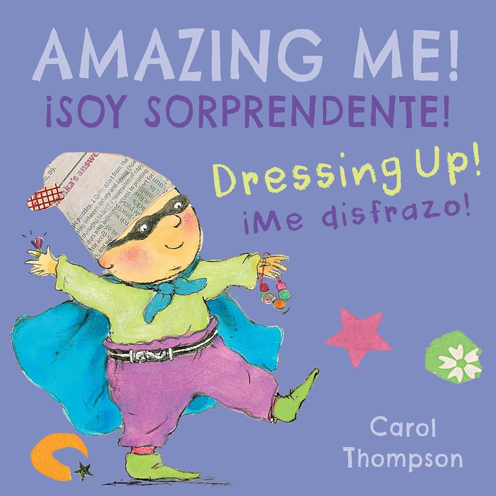 Dressing Up/iMe disfrazo! (Spanish/English Bilingual Editions) (English and Spanish Edition) cover image