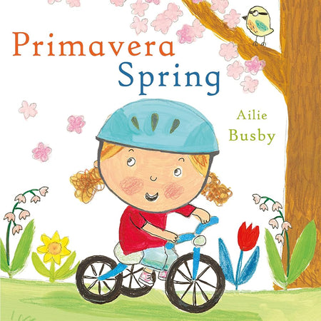 Spring/Primavera (Spanish/English Bilingual Editions) (English and Spanish Edition) cover image