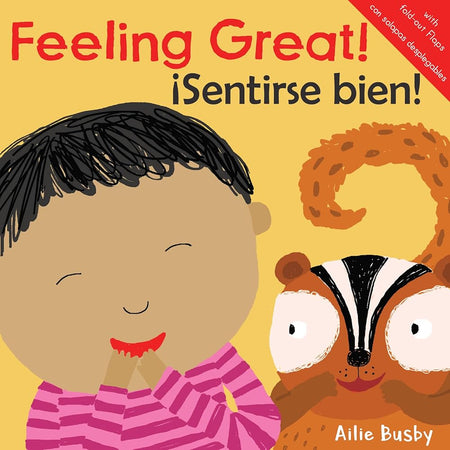 Feeling Great!/iSentirse bien! (Just Like Me/¡igual Que Yo! (English/Spanish Bilingual)) (English and Spanish Edition) cover image