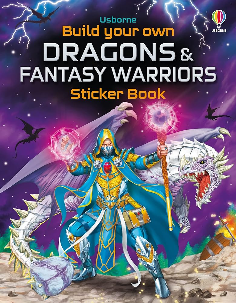 Usborne Build Your Own Dragons and Fantasy Warriors Sticker Book. cover image
