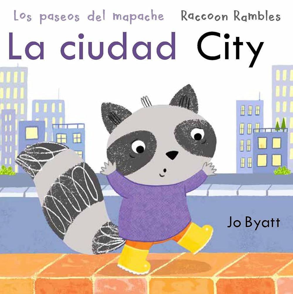 La ciudad/City (Raccoon Rambles) (Spanish and English Edition) cover image