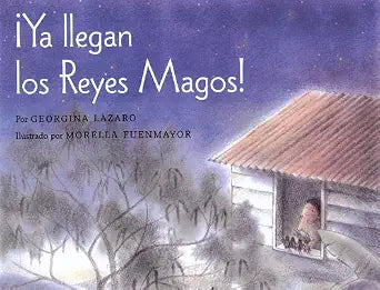 Ya llegan los reyes magos / The Three Kings are Here! (Spanish Edition) cover image
