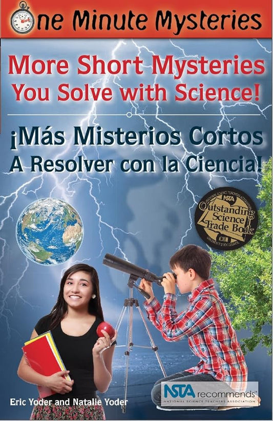 More Short Mysteries You Solve With Science! / ¡Más Misterios Cortos Que Resuelves con Ciencias! (One Minute Mysteries) cover image