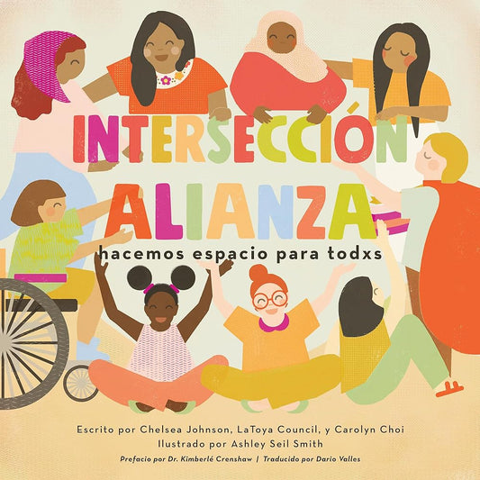 Intersecciónalianza: hacemos espacio para todxs (Spanish Edition) cover image