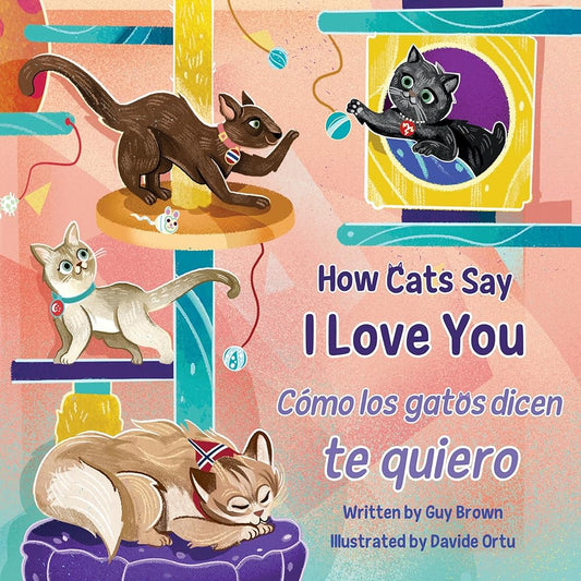 How Cats Say I Love You / Cómo los gatos dicen te quiero cover image