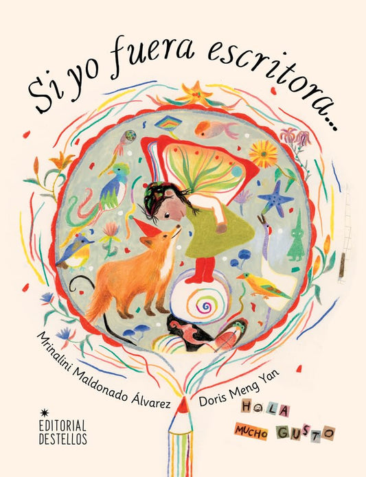 Si yo fuera escritora (Spanish Edition) cover image