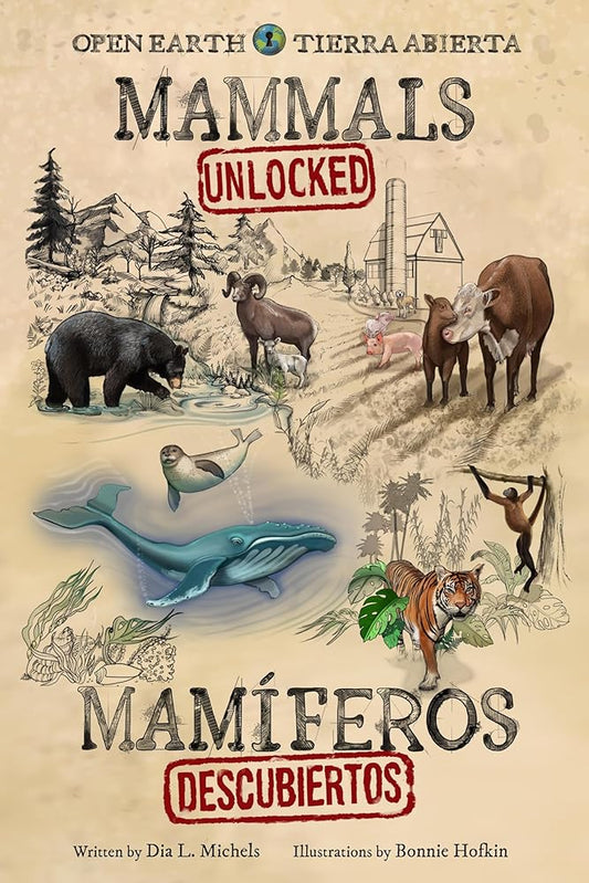 Mammals Unlocked / Mamíferos descubiertos (Open Earth) cover image