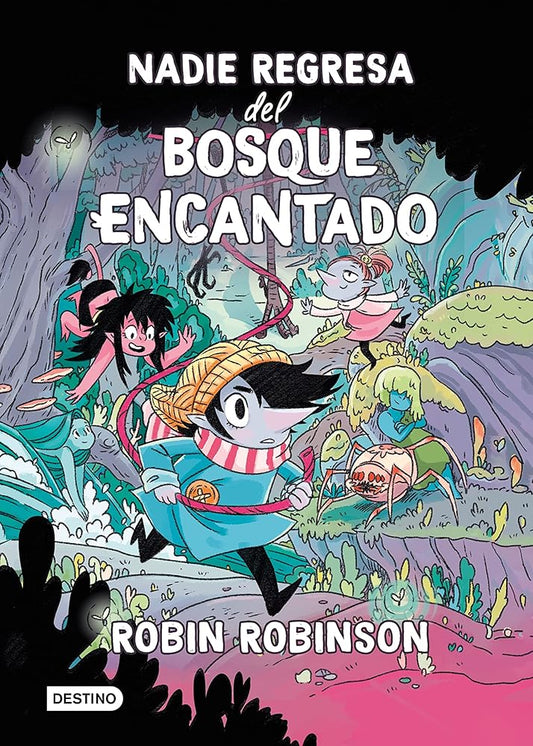 Nadie regresa del Bosque Encantado cover image