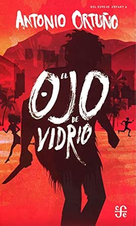 Fondo De Cultura Económica El Ojo De Vidrio cover image