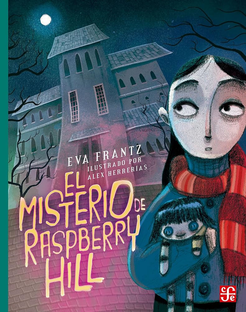 Fondo De Cultura Económica El Misterio De Raspberry Hill cover image