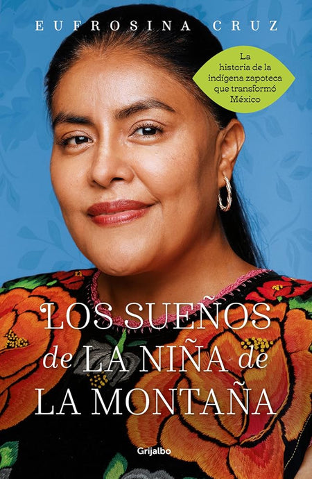 Los Sueños De La Niña De La Montaña: Memoria De Una Utopia Cumplida cover image