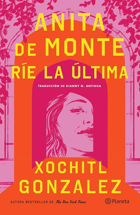 Anita de Monte Ríe La Última (Novela) / Anita de Monte Laughs Last (a Novel) cover image