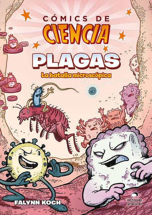 Cómics de ciencia. Plagas. La batalla microscópica cover image