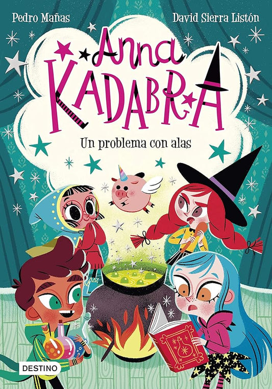 Anna Kadabra 2. Un problema con alas cover image