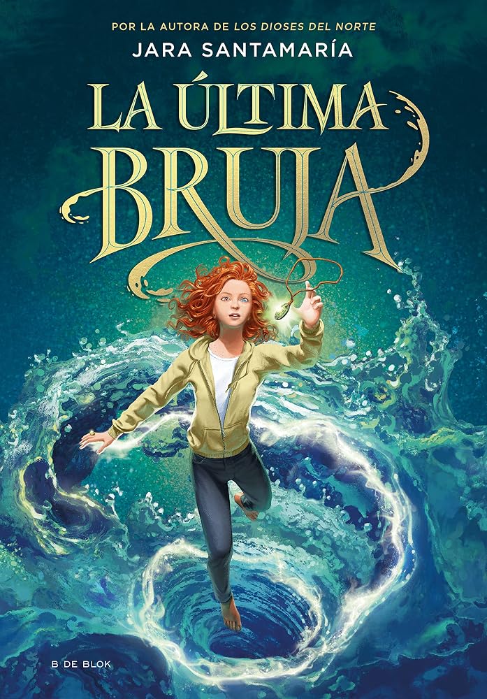 La última bruja 1 - La última bruja (Aventuras y fantasía) cover image
