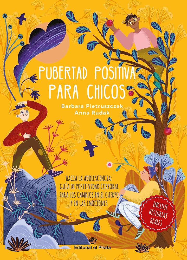 Pubertad positiva para chicos - Hacia la adolescencia: Guía de positividad corporal para los cambios en el cuerpo y en las emociones: 2 (Libros juveniles) cover image