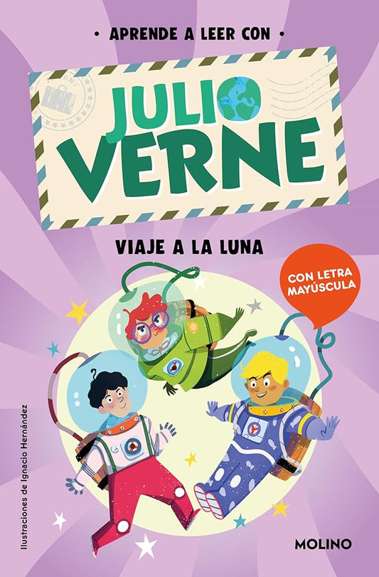 Aprende a leer con Julio Verne - Viaje a la Luna: Con letra MAYÚSCULA: 2 (Peques) cover image