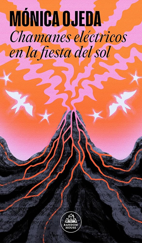 Chamanes eléctricos en la fiesta del sol (Random House) cover image