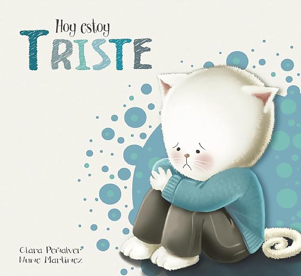 Hoy estoy... Triste (Emociones, valores y hábitos) cover image