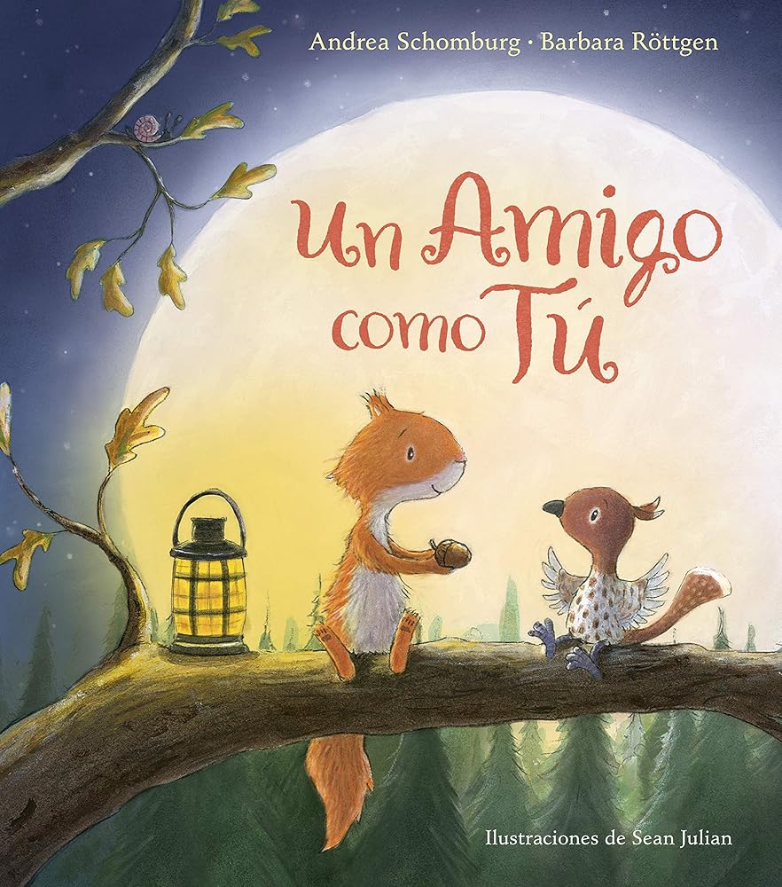 Un amigo como tú (Ardilla y sus amigos) (Cuentos infantiles) cover image