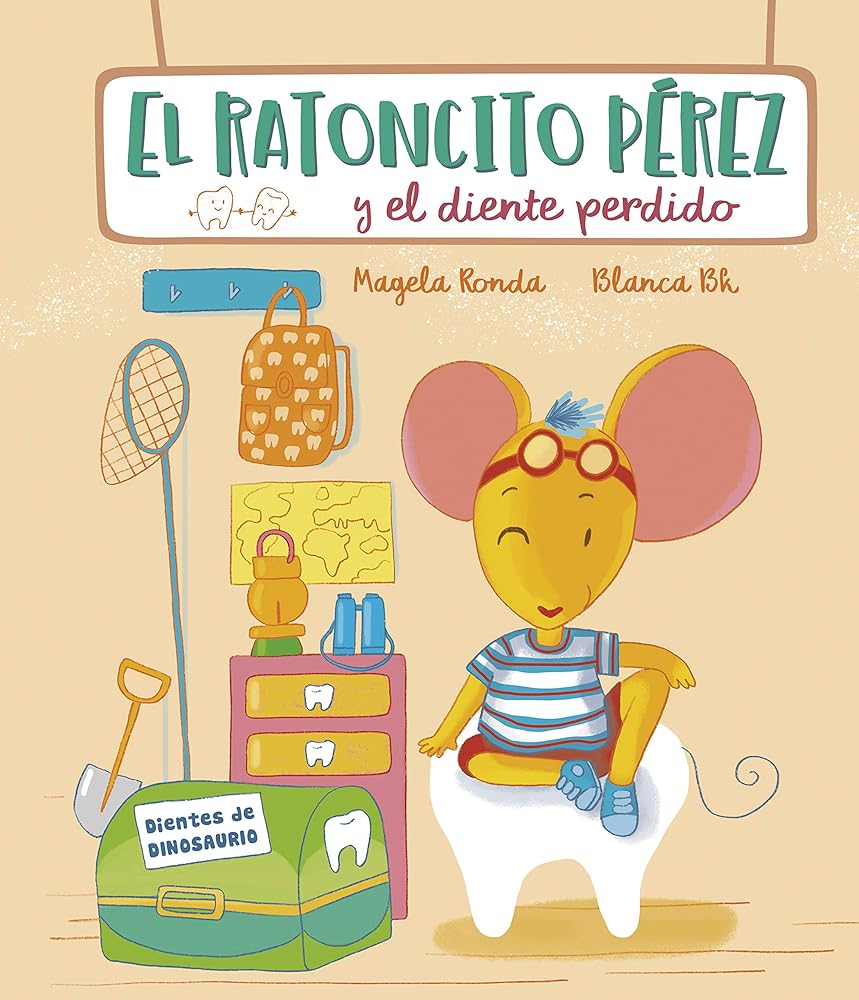 El Ratoncito Pérez y el diente perdido (Cuentos infantiles) cover image